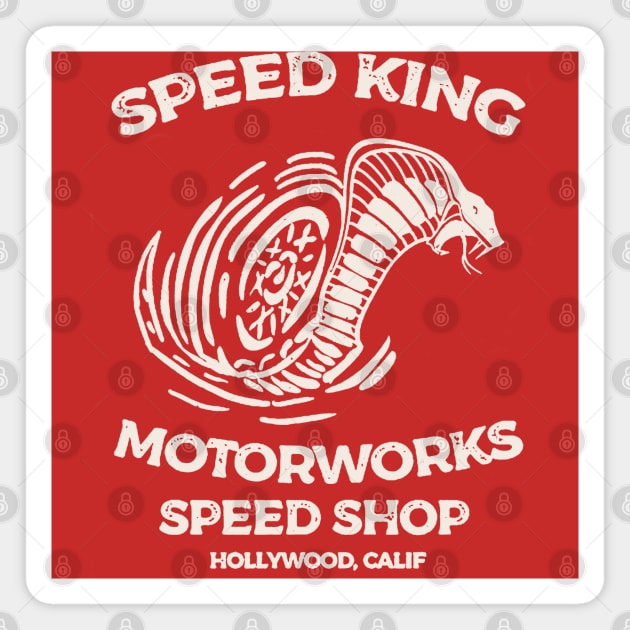 Speed King Motorworks Speed Shop Hollywood, Calif Magnet by Alema Art